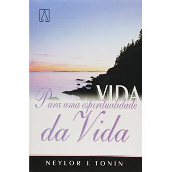 Para Uma Espiritualidade da Vida - 1