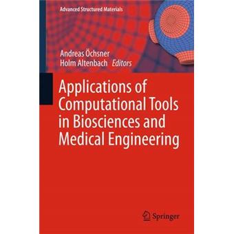 Applications of Computational Tools in Biosciences and Medical Engineering - Hardback - 2015 - 1