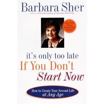 It's Only Too Late if You Don't Start Now - 1