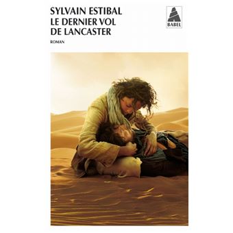 Le Dernier Vol De Lancaster - 1