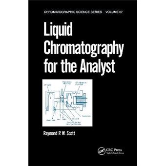 Liquid Chromatography For The Analyst 67 Surfactant Science - 1