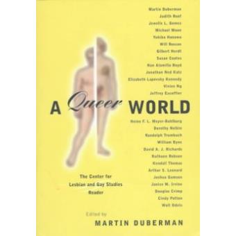 A Queer World The Center For Lesbian And Gay Studies Reader - 1