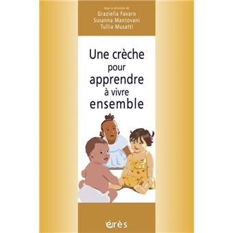 Une Creche Pour Apprendre A Vivre Ensemble - 1