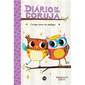 Diário De Uma Coruja 4 Coruja Nova No Pedaço - 1