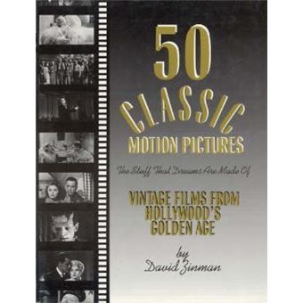 50 Classic Motion Pictures : The Stuff That Dreams Are Made Of - 1