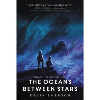 The Oceans Between Stars 2 Chronicle Of The Dark Star - 1