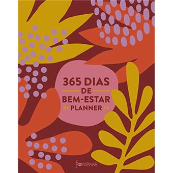 365 Dias de Bem-Estar: Planner - 1