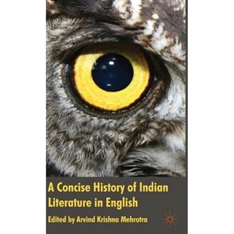 A Concise History of Indian Literature in English - Hardback - 2009 - 1