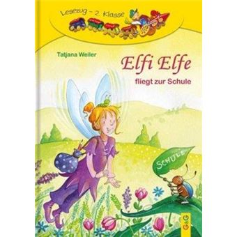 Elfi Elfe fliegt zur Schule - 1