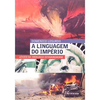 A linguagem do império: léxico da ideologia estadunidense - 1