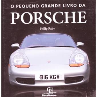 O Pequeno Grande Livro Da Porsche - 1