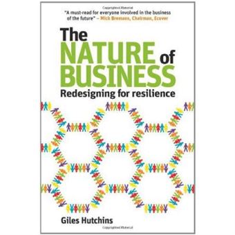The Nature Of Business: Redesigning For Resilience - [Version Originale] - 1