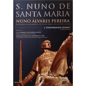 S. nuno de santa maria: nuno álvares pereira. - 1