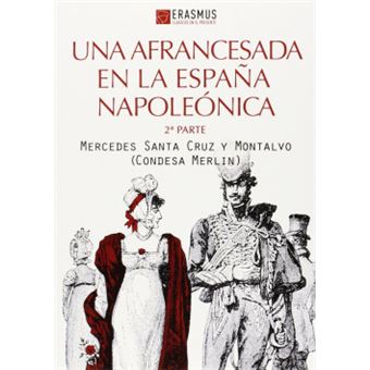 Una Afrancesada En La España Napoleónica - 1