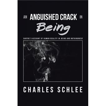 An Anguished Crack In Being - 1