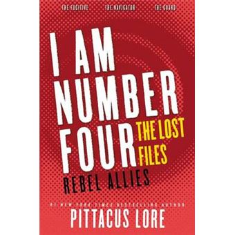 I Am Number Four: The Lost Files: Rebel Allies - 1