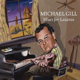 Michael Gill-Blues For Lazarus - 1