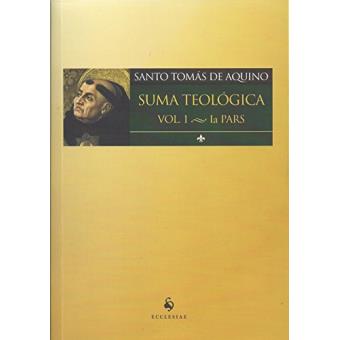 Suma Teológico. Ia Pars - Volume 1 - 1
