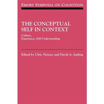 The Conceptual Self in Context - Culture Experience Self Understanding - Paperback - 2010 - 1