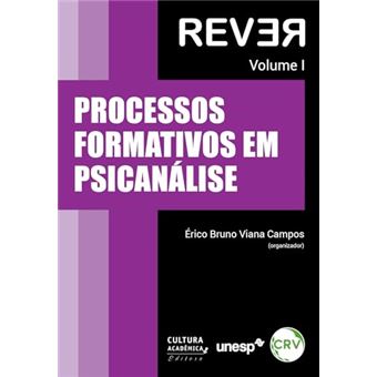 Processos Formativos Em Psicanálise Volume I - 1