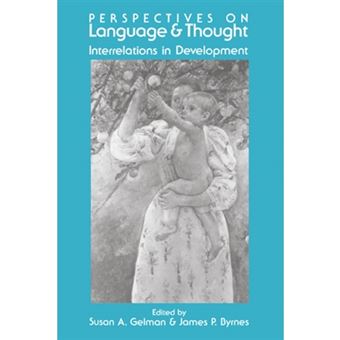 Perspectives on Language and Thought - Interrelations in Development - Hardback - 1991 - 1