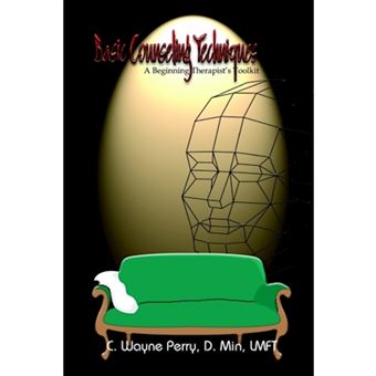 Basic Counseling Techniques - A Beginning Therapist's Toolkit - Paperback / softback - 2002 - 1