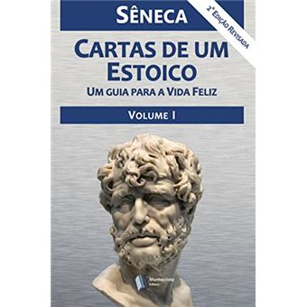 Cartas De Um Estoico ? Volume I - 1