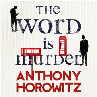 The Word Is Murder: The bestselling mystery from the author of Magpie Murders - you've never read a crime novel quite like this - Hawthorne - Audiobook - Unabridged edition - CD - 1