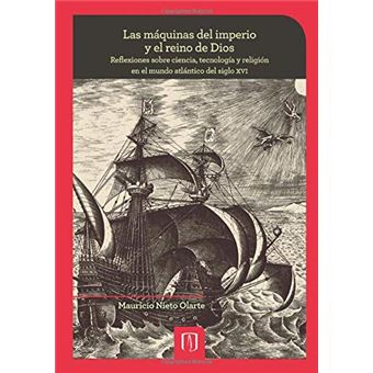 Las Máquinas Del Imperio Y El Reino De Dios - 1