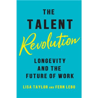 The Talent Revolution: Longevity and the Future of Work - 1