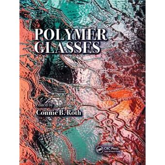 Polymer Glasses - 1