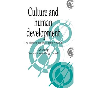 Culture and Human Development - The Selected Papers of John Whiting - Hardback - 1993 - 1