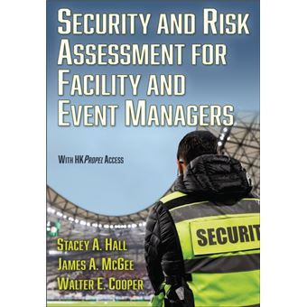 Security And Risk Assessment For Facility And Event Managers - 1