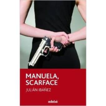 Manuela, Scarface - 1