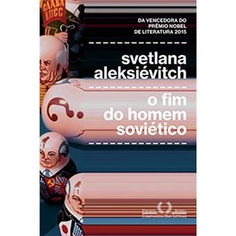 O Fim Do Homem Soviético - 1