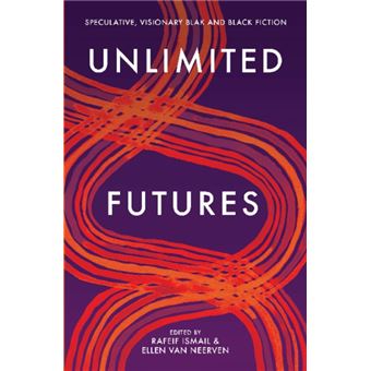 Unlimited Futures By Ellen Van Neerven - 1