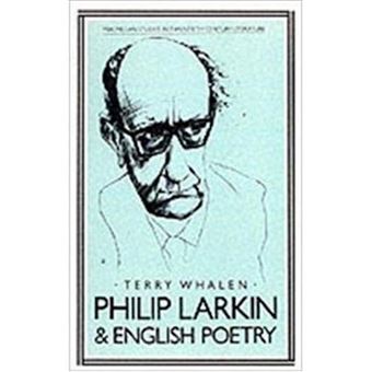 Philip Larkin and English Poetry - Paperback - 1990 - 1