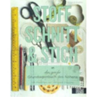 Stoff, Schnitt & Stich - 1