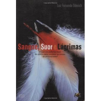 Sangue, Suor e Lágrimas - 1