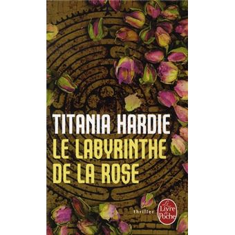 Le Labyrinthe De La Rose - 1