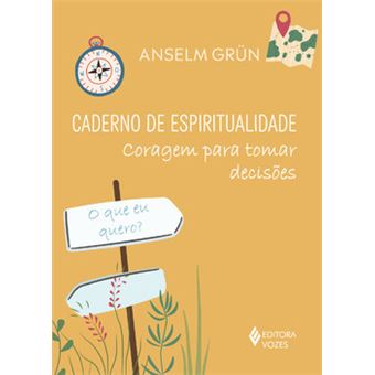 Caderno De Espiritualidade - Coragem Para Tomar Decisões - 1