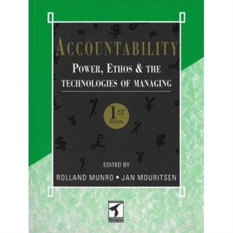 Accountability: Power, Ethos And The Technologies Of Managing - 1