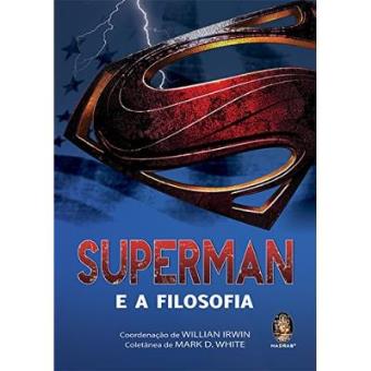 Superman E A Filosofia