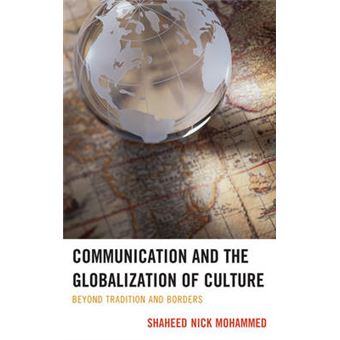 Communication And The Globalization Of Culture - 1