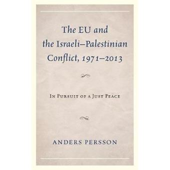 The Eu And The Israeli-Palestinian Conflict 1971-2013 - 1