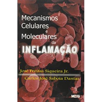 Mecanismos Celulares e Moleculares da Inflamação - 1