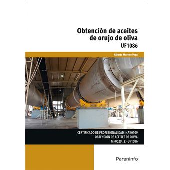 Obtención De Aceites De Orujo De Oliva - 1