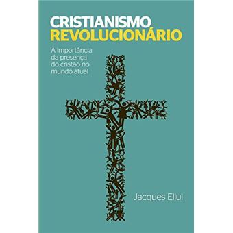 Cristianismo Revolucionário - 1