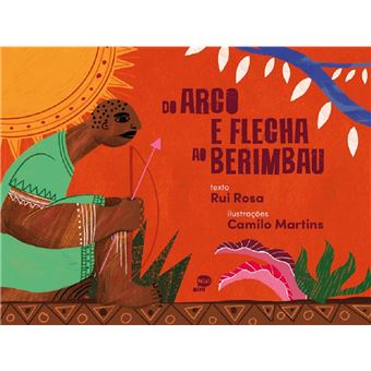 Do arco e flecha ao berimbau - 1