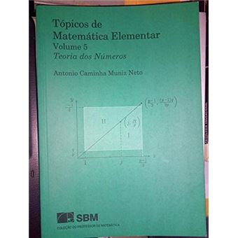 Tópicos de Matemática Elementar - Volume 5 Teoria dos Números - 1
